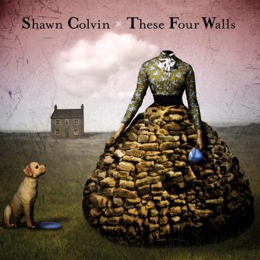 Shawn Colvin -  These Four Walls